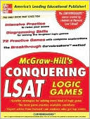 McGraw-Hill's Conquering LSAT Logic Games
