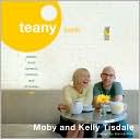 Teany Book: Stories, Food, Romance, Cartoons and, Of Course, Tea