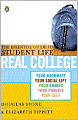 Real College: The Essential Guide to Student Life