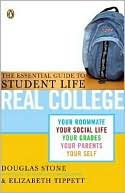 Real College: The Essential Guide to Student Life