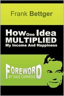How One Idea Multiplied My Income And Happiness