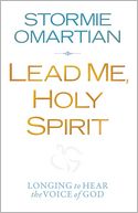 Lead Me, Holy Spirit: Longing to Hear the Voice of God