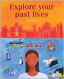 Explore Your Past Lives