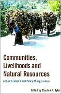Communities, Livelihoods, and Natural Resources: Action Research and Policy Change in Asia