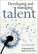 Developing and Managing Talent