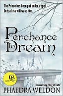 Perchance To Dream