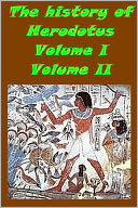 The history of Herodotus , Volume 1 and 2