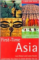 First Time Asia: A Rough Guide Special