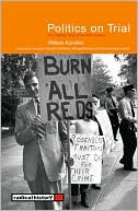 Politics on Trial: Five Famous Trials of the 20th Century