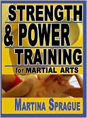 Strength and Power Training for Martial Arts