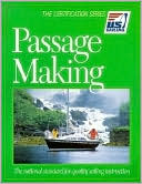 Passage Making: The National Standard for Quality Sailing Instruction