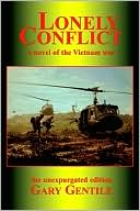 Lonely Conflict a Novel of the Vietnam W