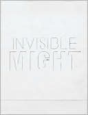 Invisible Might: Works from 1965-1971