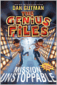 Mission Unstoppable (Genius Files Series #1)
