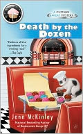 download Death by the Dozen (Cupcake Bakery Mystery Series #3) book