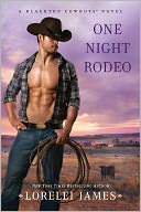 One Night Rodeo: A Blacktop Cowboys Novel