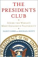 The Presidents Club by Nancy Gibbs: Book Cover