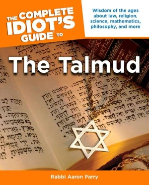 The Complete Idiot's Guide to Understanding the Talmud
