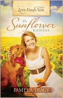 Love Finds You in Sunflower, Kansas