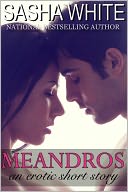 Meandros; An Erotic Journey