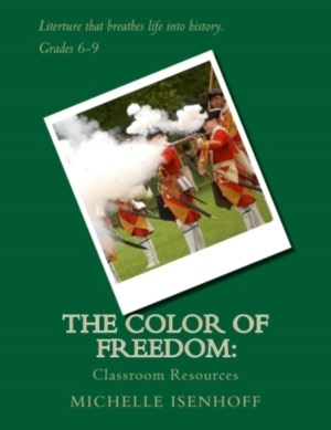 The Color of Freedom: Classroom Resources [NOOK Book]