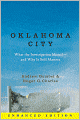 Oklahoma City (Enhanced Edition): What the Investigation Missed -- and why It Still Matters