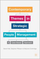 Contemporary Themes in Strategic People Management: A Case-Based Approach