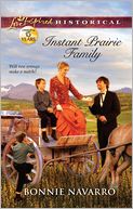Instant Prairie Family (Love Inspired Historical Series)