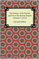 The History of the Decline and Fall of the Roman Empire (Volume V of VI)