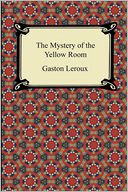 The Mystery of the Yellow Room