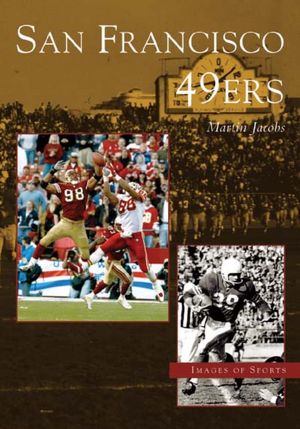 San Francisco 49ers, California (Images of Sports)