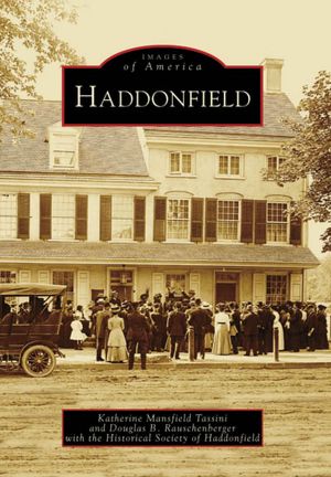 Haddonfield (Images of America Series)