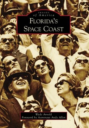 Florida's Space Coast (Images of America Series)