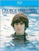 George Harrison: Living in the Material World