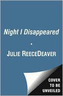 The Night I Disappeared