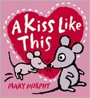 A Kiss Like This