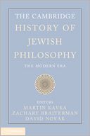 The Cambridge History of Jewish Philosophy: The Modern Era