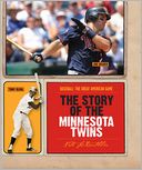 The Story of the Minnesota Twins