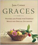 Graces: Prayers and Poems for Everyday Meals and Special Occasions