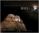 Royal Cities of Ancient Maya