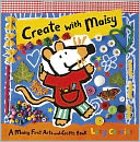 Create with Maisy: A Maisy First Arts-and-Crafts Book