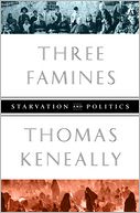 Three Famines: Starvation and Politics
