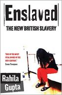 Enslaved: The New British Slavery
