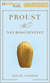 Proust Was a Neuroscientist