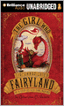 The Girl Who Circumnavigated Fairyland in a Ship of Her Own Making