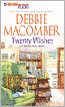 Twenty Wishes (Blossom Street Series #4)