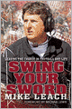 Swing Your Sword: Leading the Charge in Football and Life