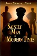 Saintly Men of Modern Times