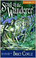 Song of the Wanderer (Unicorn Chronicles Series #2)