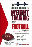 The Ultimate Guide to Weight Training for Football